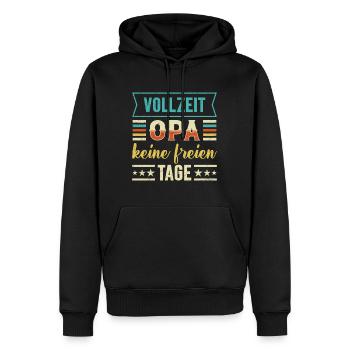 VOLLZEIT OPA KEINE FREIEN TAGE Lustiges Opi - Männer Premium Bio Hoodie - Schwarz - Vorne - Nico (187cm)