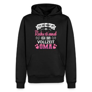Rentnerin BIN NICHT IM RUHESTAND BIN VOLLZEIT OMA - Männer Premium Bio Hoodie - Schwarz - Vorne - Nico (187cm)