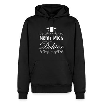 Doktorarbeit NENN MICH DOKTOR Ph.D Lustiges - Männer Premium Bio Hoodie - Schwarz - Vorne - Nico (187cm)