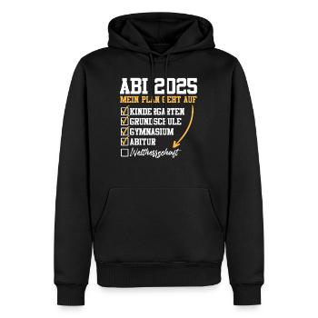 ABI 2025 MEIN PLAN GEHT AUF Abiturient Lustiges - Männer Premium Bio Hoodie - Schwarz - Vorne - Nico (187cm)