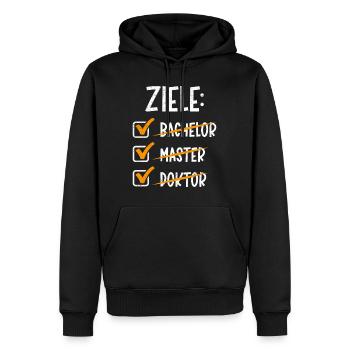 Doktorand ZIELE: BACHELOR MASTER DOKTOR Lustig - Männer Premium Bio Hoodie - Schwarz - Vorne - Nico (187cm)