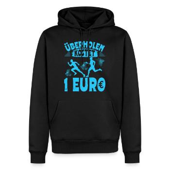 Läufer ÜBERHOLEN KOSTET 1 EURO Laufen Lustiges - Männer Premium Bio Hoodie - Schwarz - Vorne - Nico (187cm)