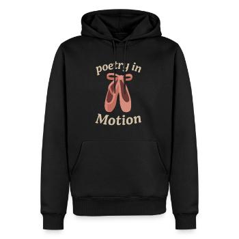 Poetry in Motion Ballett Spruch Tänzerin Zitat - Männer Premium Bio Hoodie - Schwarz - Vorne - Nico (187cm)
