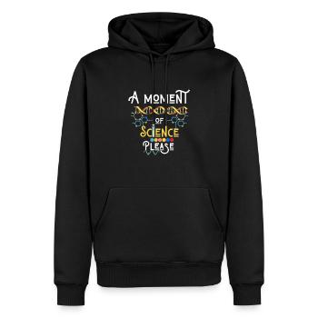 Ein Moment der Wissenschaft bitte - Männer Premium Bio Hoodie - Schwarz - Vorne - Nico (187cm)