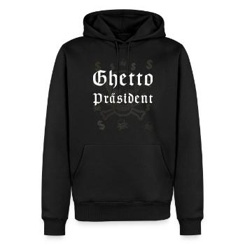 Ghetto Präsident, Rap Deutschrap Gangster Luxusuhr - Männer Premium Bio Hoodie - Schwarz - Vorne - Nico (187cm)