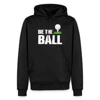 Be The Ball Golf Green Golfer Lustige Golf-Zitate - Männer Premium Bio Hoodie - Schwarz - Vorne - Nico (187cm)