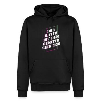 Der Dativ ist dem Genitiv sein Tod Fun - Männer Premium Bio Hoodie - Schwarz - Vorne - Nico (187cm)