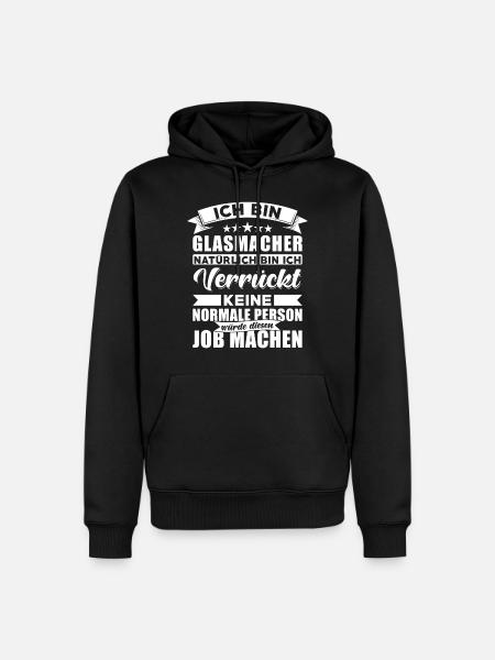 Glasmacher Beruf Spruch - Männer Premium Bio Hoodie - Schwarz