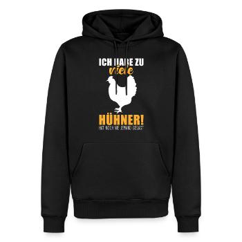 Ich hab zuviele Hühner hat noch nie jemand gesagt - Männer Premium Bio Hoodie - Schwarz - Vorne - Nico (187cm)