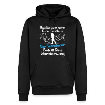 Eure Exzellenz Der Wanderer Lustiger Wander Spruch - Männer Premium Bio Hoodie - Schwarz - Vorne - Nico (187cm)