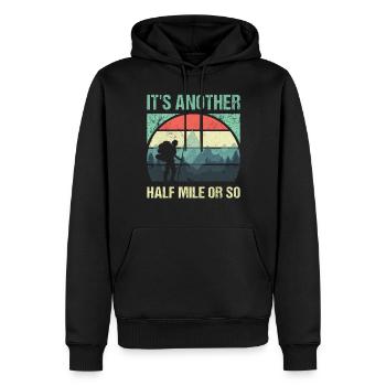 Just Another Half Mile ou plus - Randonnée amusante - Sweat à capuche Premium bio Homme - noir - Devant - Nico (187cm)
