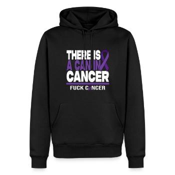 There Is A Can In Cancer - F*** Cancer - Männer Premium Bio Hoodie - Schwarz - Vorne - Nico (187cm)