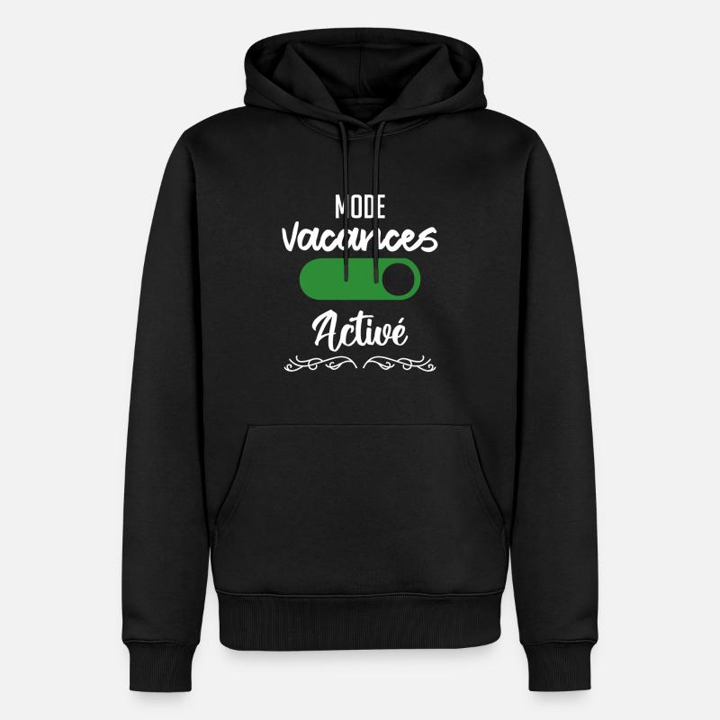 mode vacances activé - Sweat à capuche Premium bio Homme - noir