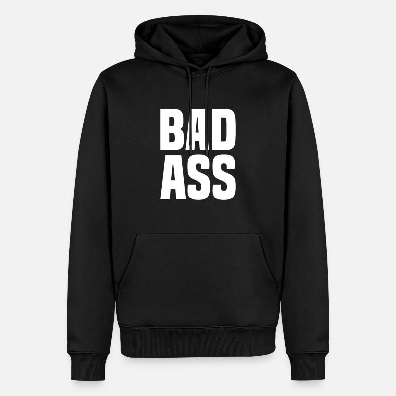 Bad Ass - Männer Premium Bio Hoodie - Schwarz