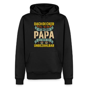 Dachdecker Ehre Papa Unbezahlbar Vatertag Vater - Männer Premium Bio Hoodie - Schwarz - Vorne - Nico (187cm)