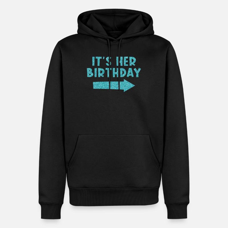 Anniversaire C’est votre anniversaire - Sweat à capuche Premium bio Homme - noir