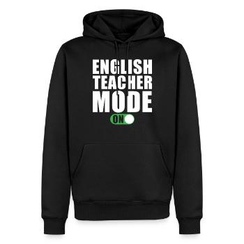 Englischlehrer Modus Ein - Männer Premium Bio Hoodie - Schwarz - Vorne - Nico (187cm)