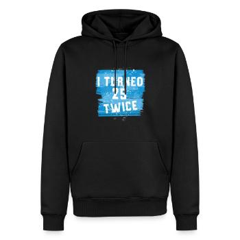 I turned 25 twice 50th birthday - Men’s Premium Organic Hoodie - black - Front - Nico (187cm)