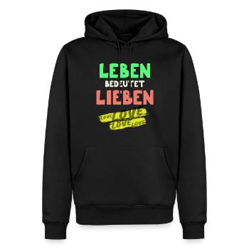 Leben bedeutet Lieben Liebe Leben Lebensfreude - Männer Premium Bio Hoodie - Schwarz - Vorne - Nico (187cm)