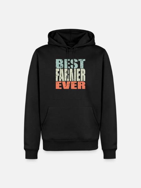 Best Farmer ever Farmer Gift - Men’s Premium Organic Hoodie - black