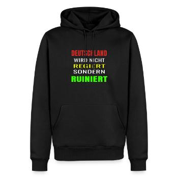 Deutschland wird nicht regiert sondern ruiniert - Männer Premium Bio Hoodie - Schwarz - Vorne - Nico (187cm)
