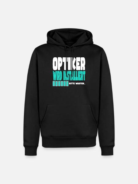 Optiker wird installiert - Männer Premium Bio Hoodie - Schwarz