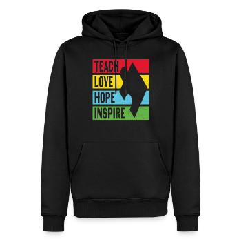 Teach Love Hope Inspire Motivational Quotes - Men’s Premium Organic Hoodie - black - Front - Nico (187cm)