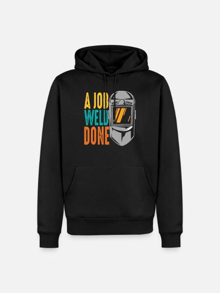 A Job Weld Done Retro - Men’s Premium Organic Hoodie - black