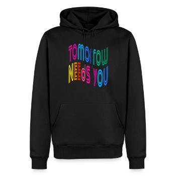 Tomorrow Needs You Motivational Quotes - Men’s Premium Organic Hoodie - black - Front - Nico (187cm)
