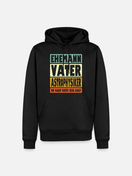 Astrophysiker Vater Ehemann Held - Männer Premium Bio Hoodie - Schwarz