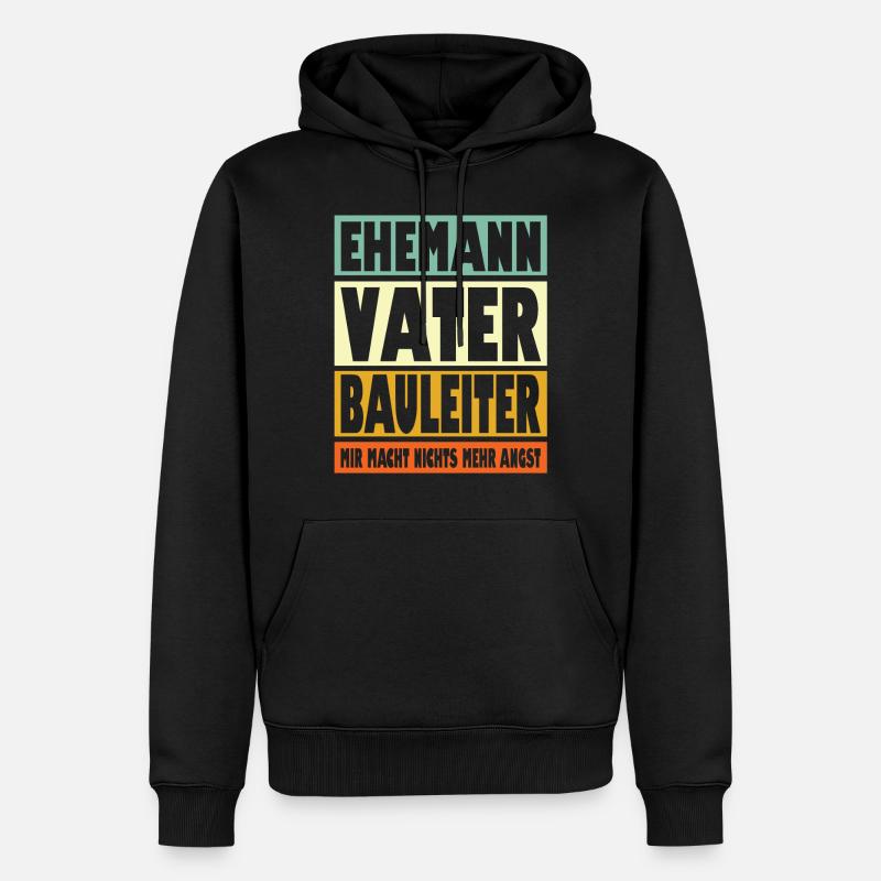 Bauleiter Vater Ehemann Held - Männer Premium Bio Hoodie - Schwarz