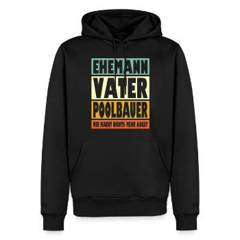 Poolbauer Vater Ehemann Held - Männer Premium Bio Hoodie - Schwarz - Vorne - Nico (187cm)