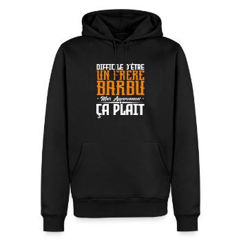 frère barbu, citations barbe, Idée cadeau frère. - Sweat à capuche Premium bio Homme - noir - Devant - Nico (187cm)