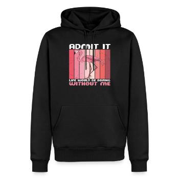 Avouez que la vie serait ennuyeuse sans moi Flamingo - Sweat à capuche Premium bio Homme - noir - Devant - Nico (187cm)