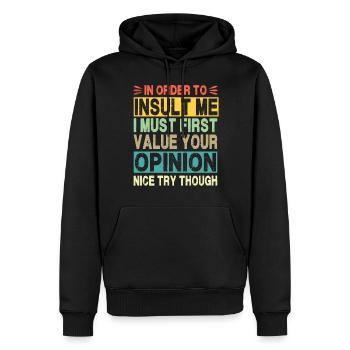 Pour m’insulter, je dois valoriser votre opinion - Sweat à capuche Premium bio Homme - noir - Devant - Nico (187cm)