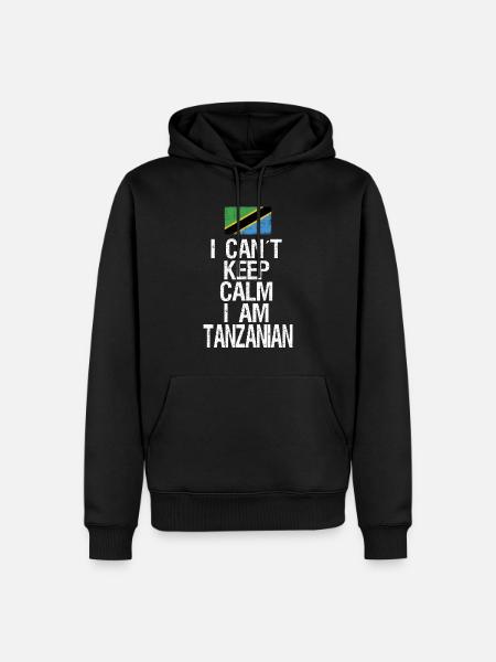 I can not Keep Calm I am Tansanier - Männer Premium Bio Hoodie - Schwarz