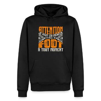 Avertissement, Foot à tout moment. - Sweat à capuche Premium bio Homme - noir - Devant - Nico (187cm)
