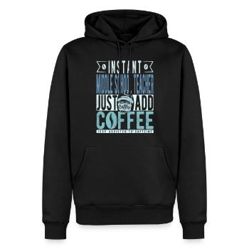 Lehrer Der Mittelschule Kaffee Spruch - Männer Premium Bio Hoodie - Schwarz - Vorne - Nico (187cm)