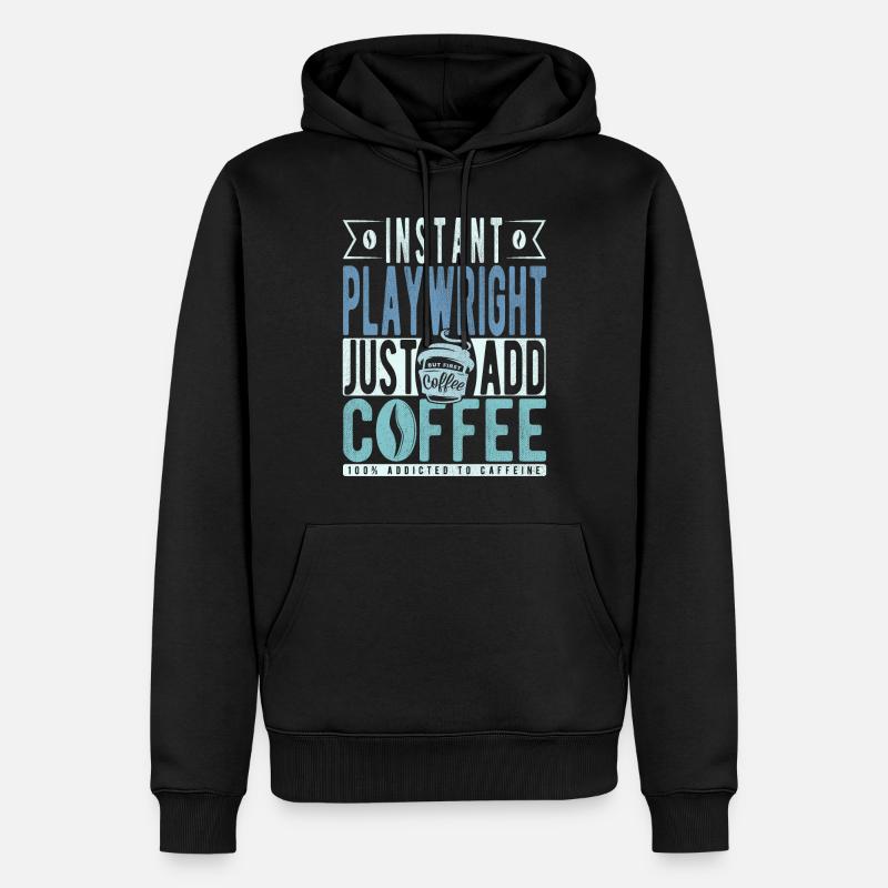 Dicton de café dramaturge - Sweat à capuche Premium bio Homme - noir