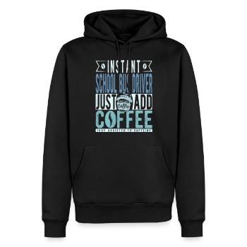 Schulbusfahrer Kaffee Spruch - Männer Premium Bio Hoodie - Schwarz - Vorne - Nico (187cm)