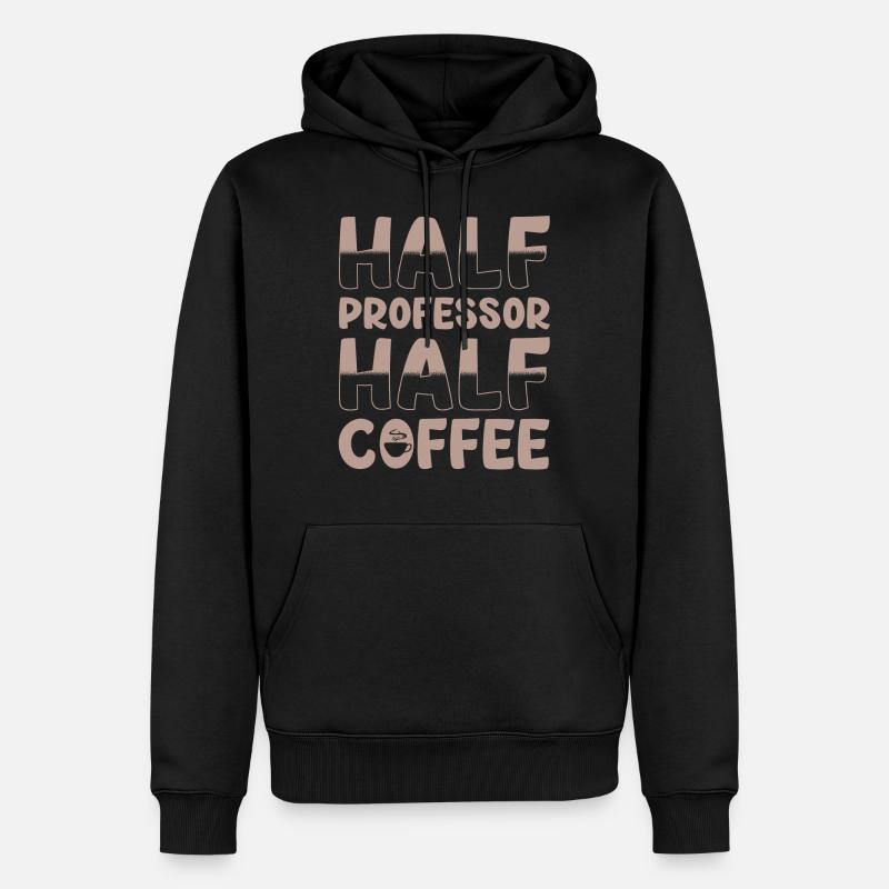 Moitié professeur Moitié café - Sweat à capuche Premium bio Homme - noir