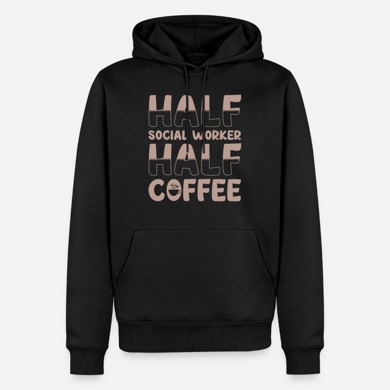 Halb Sozialarbeiter Halb Kaffee - Männer Premium Bio Hoodie - Schwarz