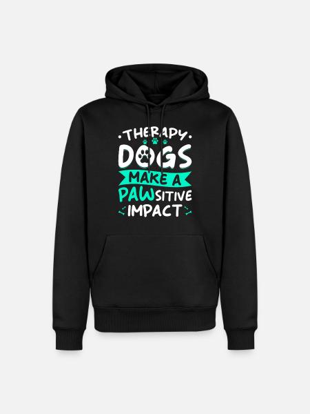 Therapy dog saying - Men’s Premium Organic Hoodie - black