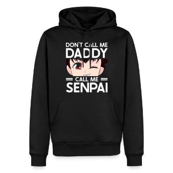 Don't Call Me Daddy Call Me Senpai | Anime Lover - Men’s Premium Organic Hoodie - black - Front - Nico (187cm)