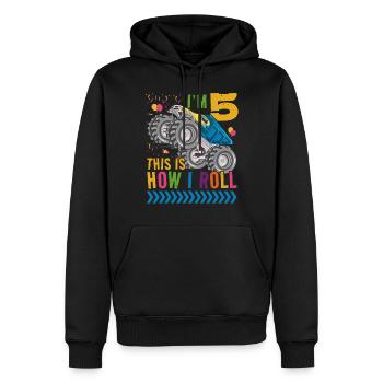 I'm 5 it's how I roll | Monster Truck - Men’s Premium Organic Hoodie - black - Front - Nico (187cm)