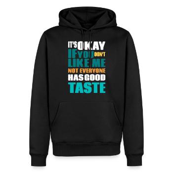 Es ist okay, wenn du mich nicht magst - Männer Premium Bio Hoodie - Schwarz - Vorne - Nico (187cm)