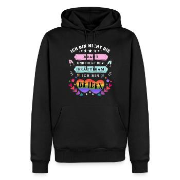 Nicht Die Braut, nicht der Bräutigam, Beides LGBTQ - Männer Premium Bio Hoodie - Schwarz - Vorne - Nico (187cm)