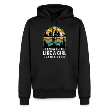 Ich weiß, dass ich wie ein Mädchen wandere Natur Camping - Männer Premium Bio Hoodie - Schwarz - Vorne - Nico (187cm)