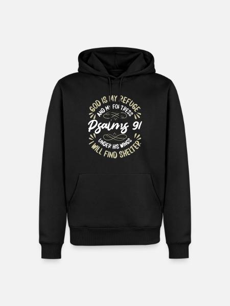 God is mijn toevluchtsoord en mijn vesting Psalmen - Mannen Premium Bio hoodie - zwart
