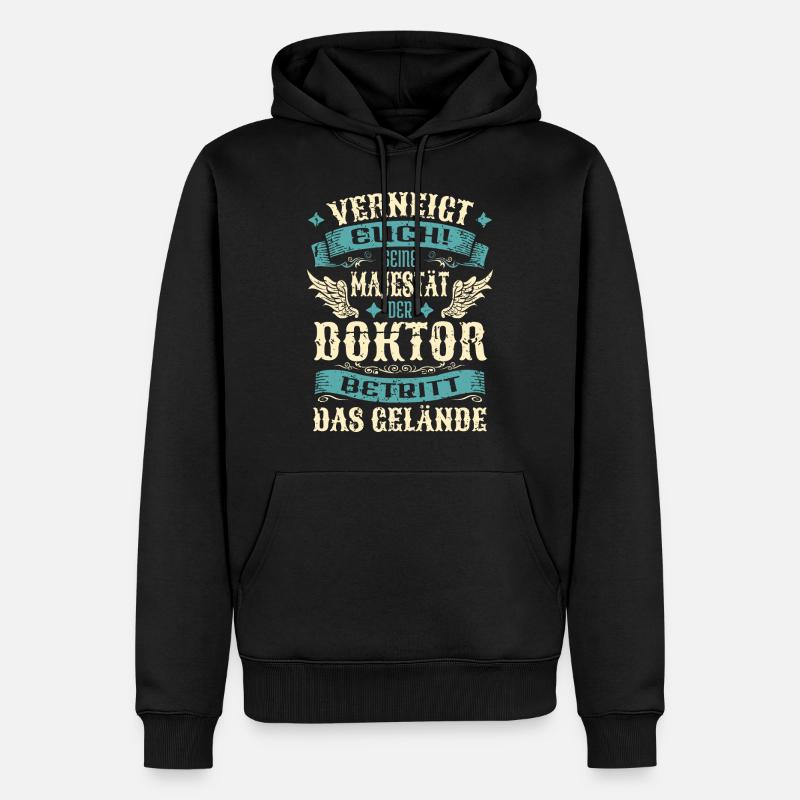 Doktor Geschenk Lustige Sprüche - Männer Premium Bio Hoodie - Schwarz